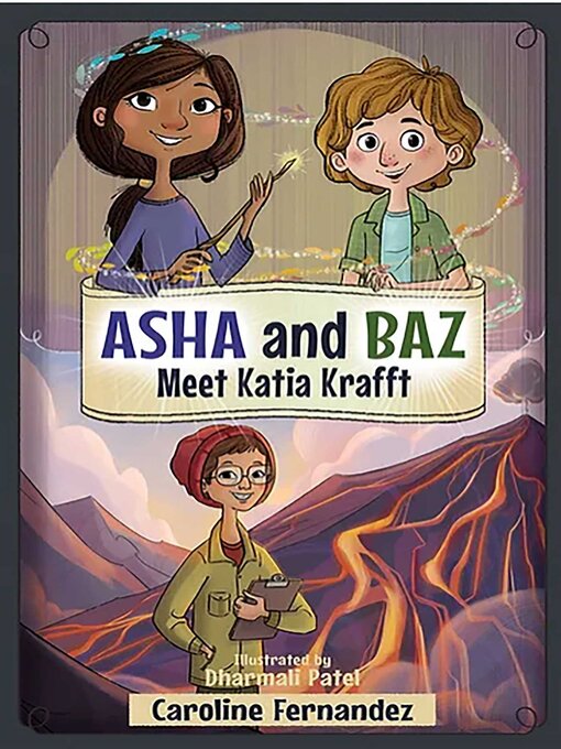 Title details for Asha and Baz Meet Katia Krafft by Caroline Fernandez - Available